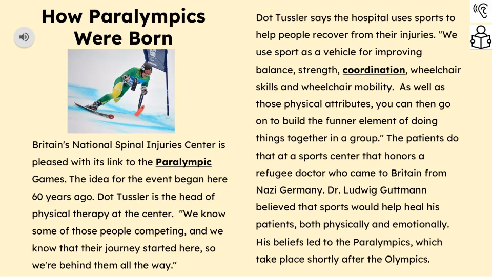 Reading passage part 1 explains the hospital's Paralympic connection and Dr. Ludwig Guttmann's use of sports