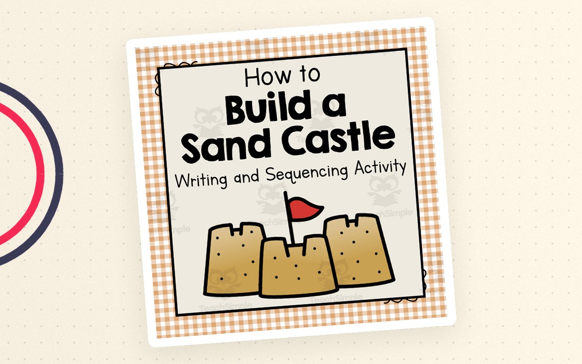 How to Build a Sandcastle | Writing and Sequencing Activity preview