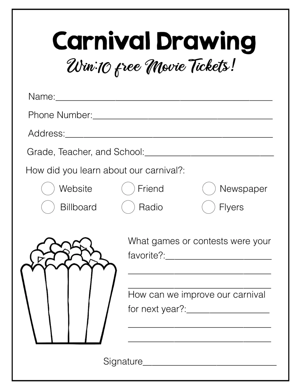 Carnival drawing entry for 10 free movie tickets: students give contact details, say how they heard and suggest changes