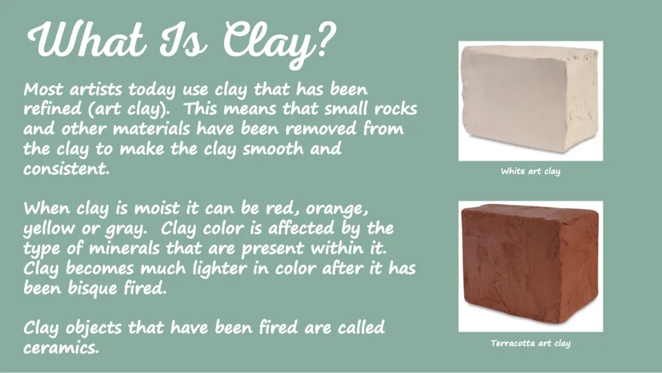 Second clay slide explains refined art clay, mineral colors, bisque firing, and the meaning of ceramics.