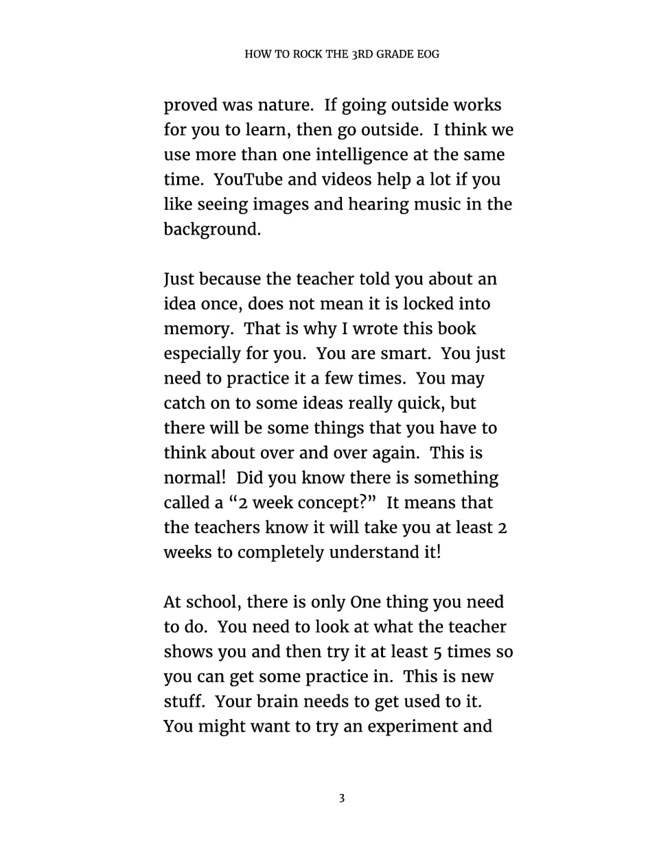 Study-habit advice: nature as a way to learn, YouTube videos, the "2 week concept" and trying skills at least 5 times