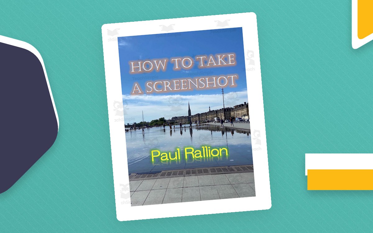 How to Take a Screenshot eBook cover by Paul Fallon.