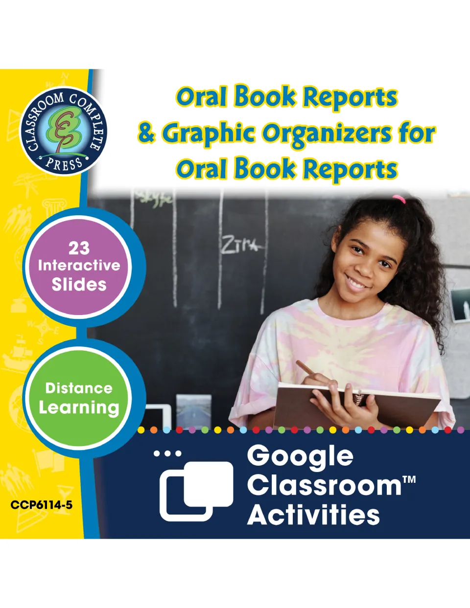 Oral Book Reports & Graphic Organizers cover: 23 interactive slides as Google Classroom activities; girl holds a notebook