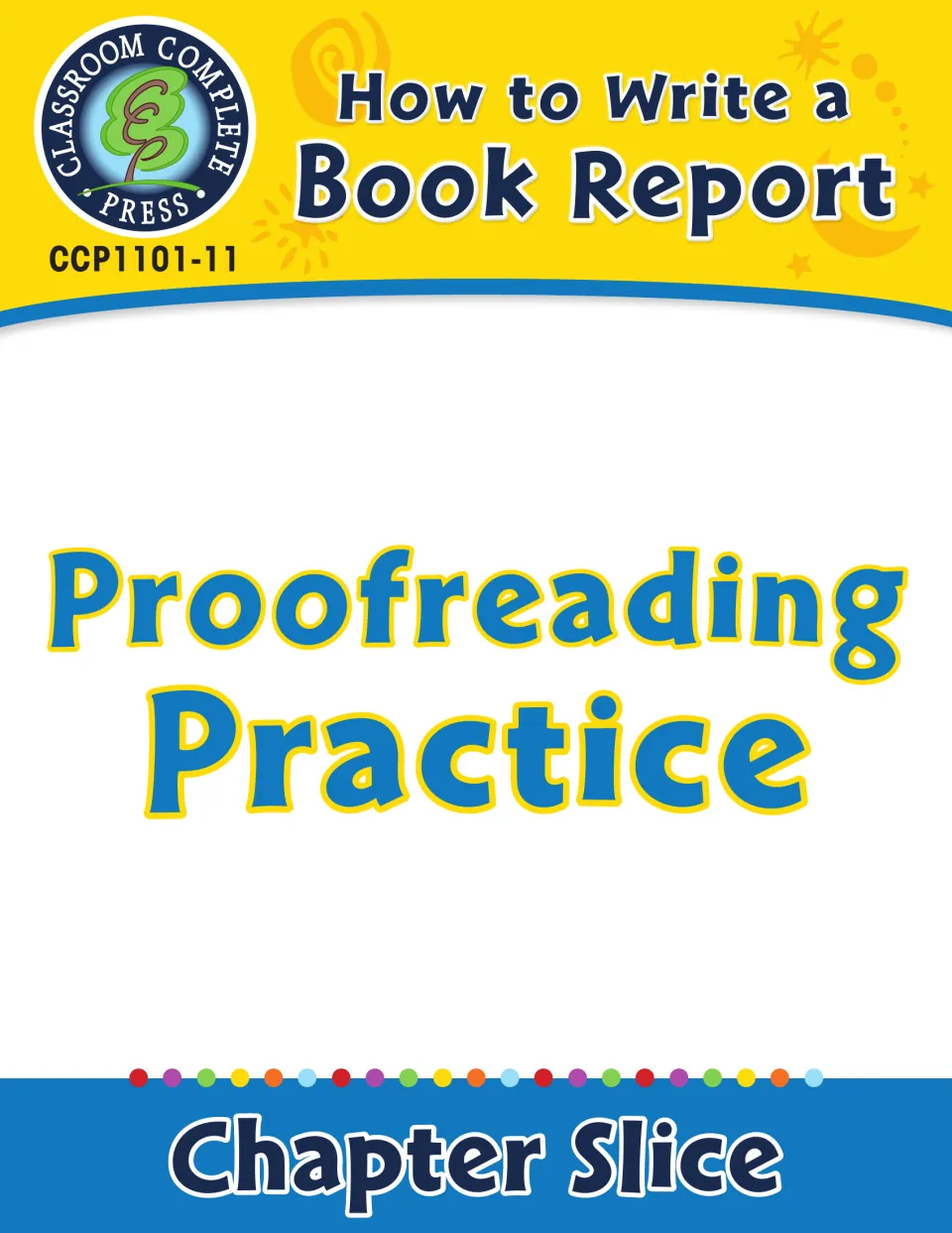 Proofreading Practice cover for the How to Write a Book Report chapter slice from Classroom Complete Press
