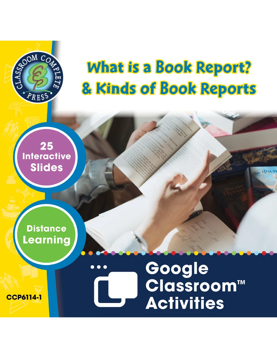 Cover: What is a Book Report? & Kinds of Book Reports, 25 interactive Google Classroom slides with a photo of a reader