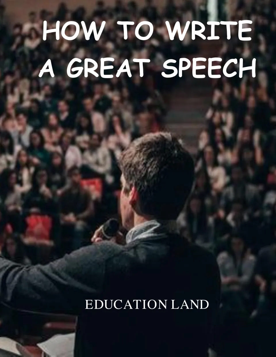 Cover of How to Write a Great Speech by Education Land, a packet guiding speech writing and presentation