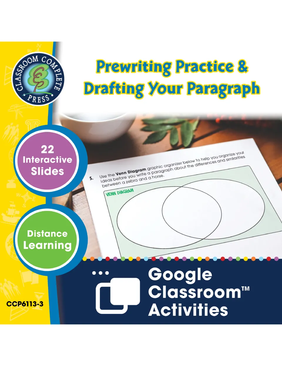 Prewriting Practice & Drafting Your Paragraph cover: 22 interactive Google Classroom slides, Venn diagram task shown