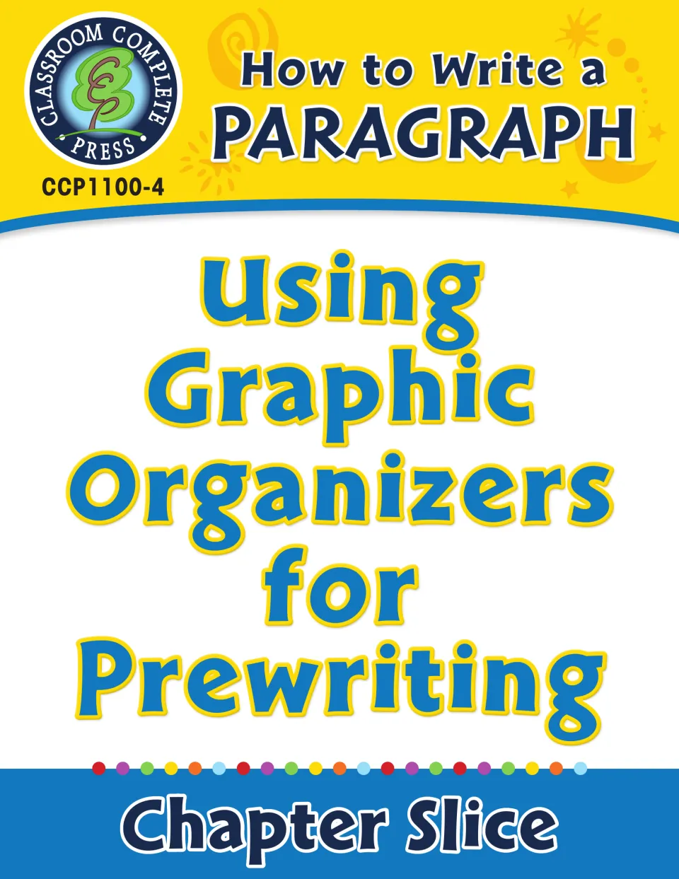 How to Write a Paragraph chapter slice cover with the title Using Graphic Organizers for Prewriting