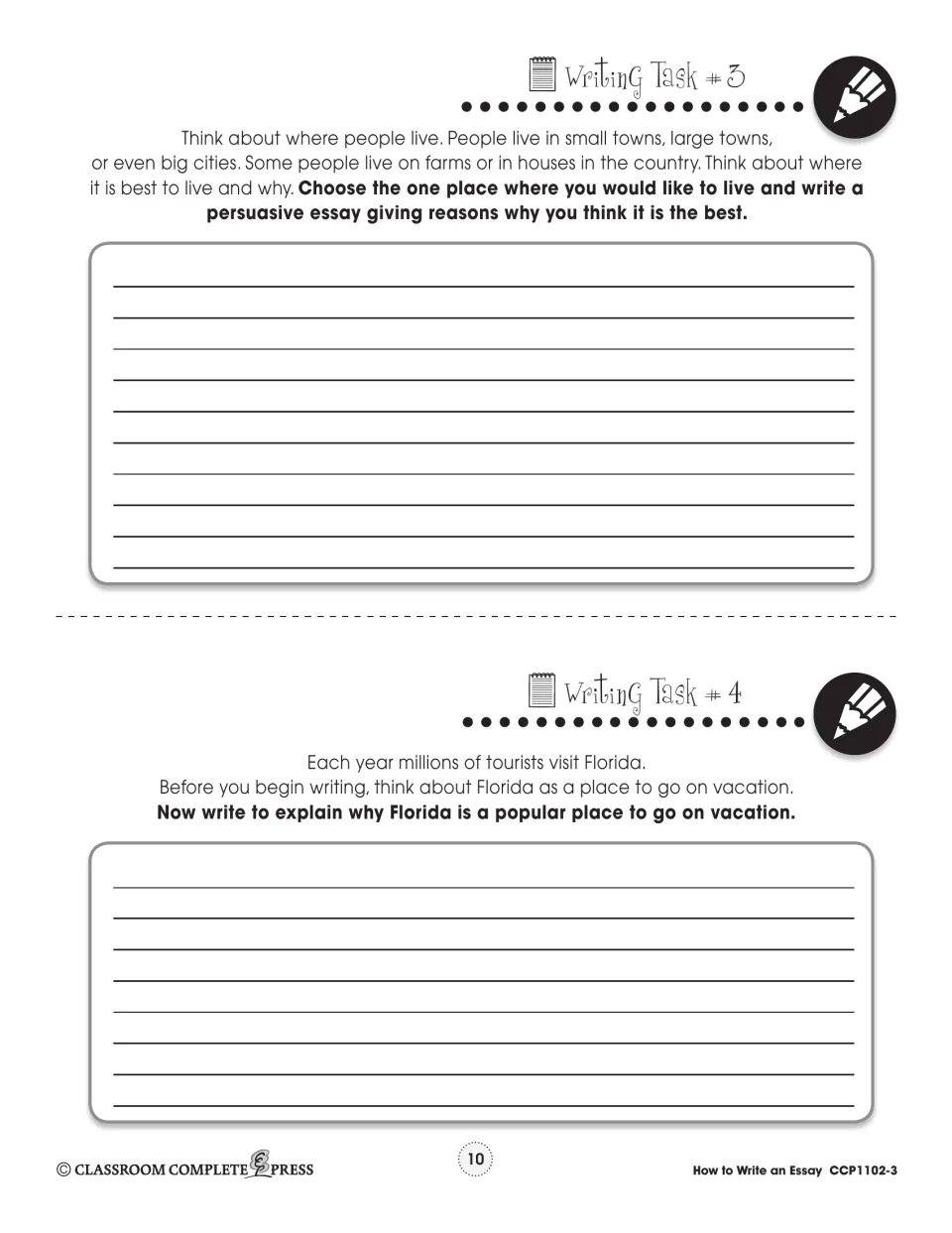 Writing tasks 3 and 4: a persuasive essay on the best place to live, and why Florida is a popular vacation spot