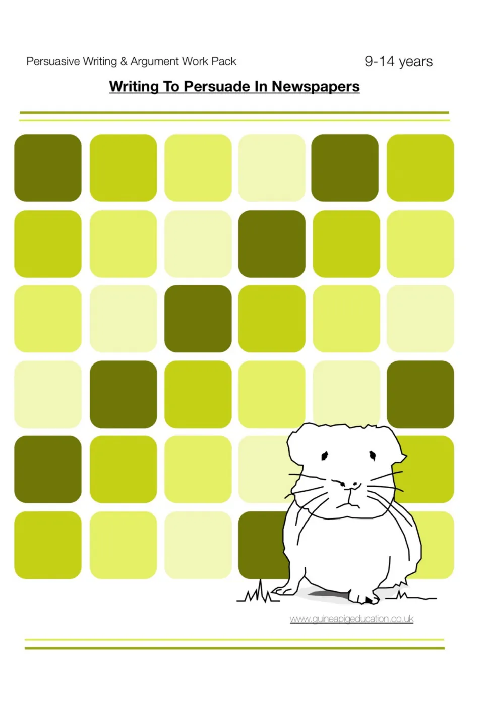 Writing To Persuade In Newspapers cover from a persuasive writing and argument work pack for 9-14 years, with guinea pig