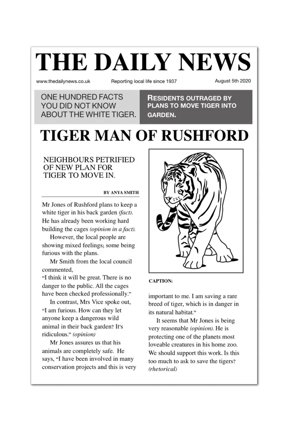 Tiger Man of Rushford: annotated news article marking fact, opinion and rhetorical question in a report on keeping a tiger