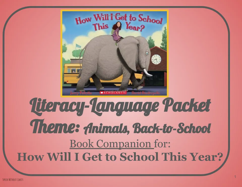 Literacy-language packet cover for How Will I Get to School This Year?, themed around animals and school