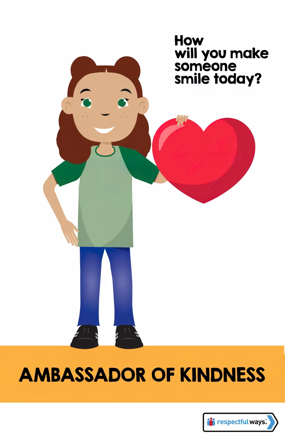 Kindness poster asking 'How will you make someone smile today?' and naming Riley 'Ambassador of Kindness'.