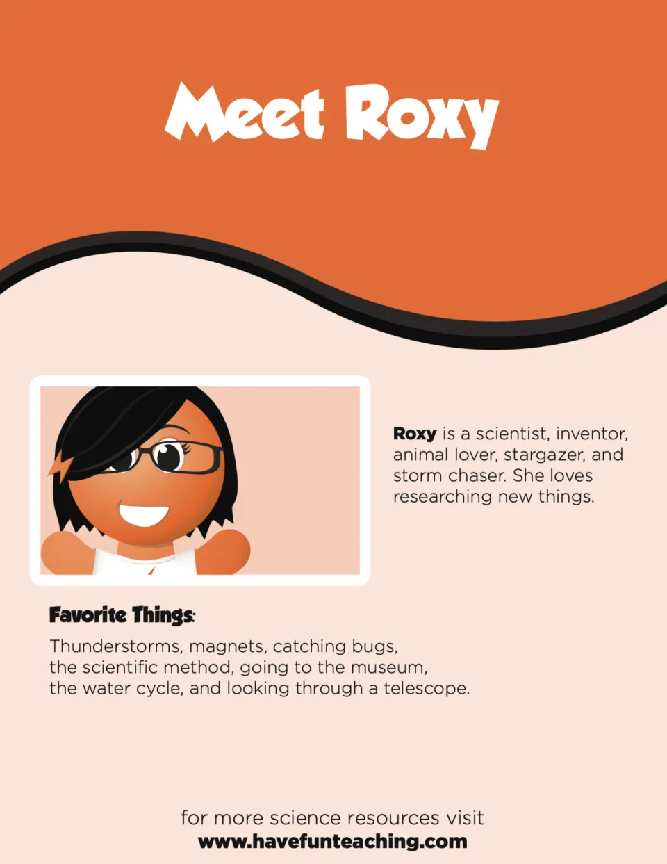 Meet Roxy introduction describing her as a scientist, inventor, animal lover, stargazer, and storm chaser