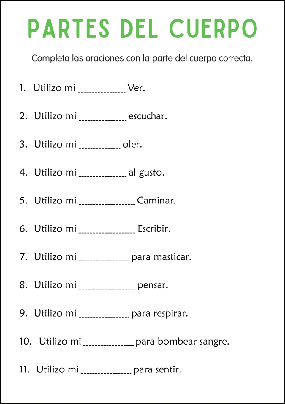 Sentence completion in Spanish: students write the body part for 11 Utilizo mi ___ sentences, from ver to bombear sangre