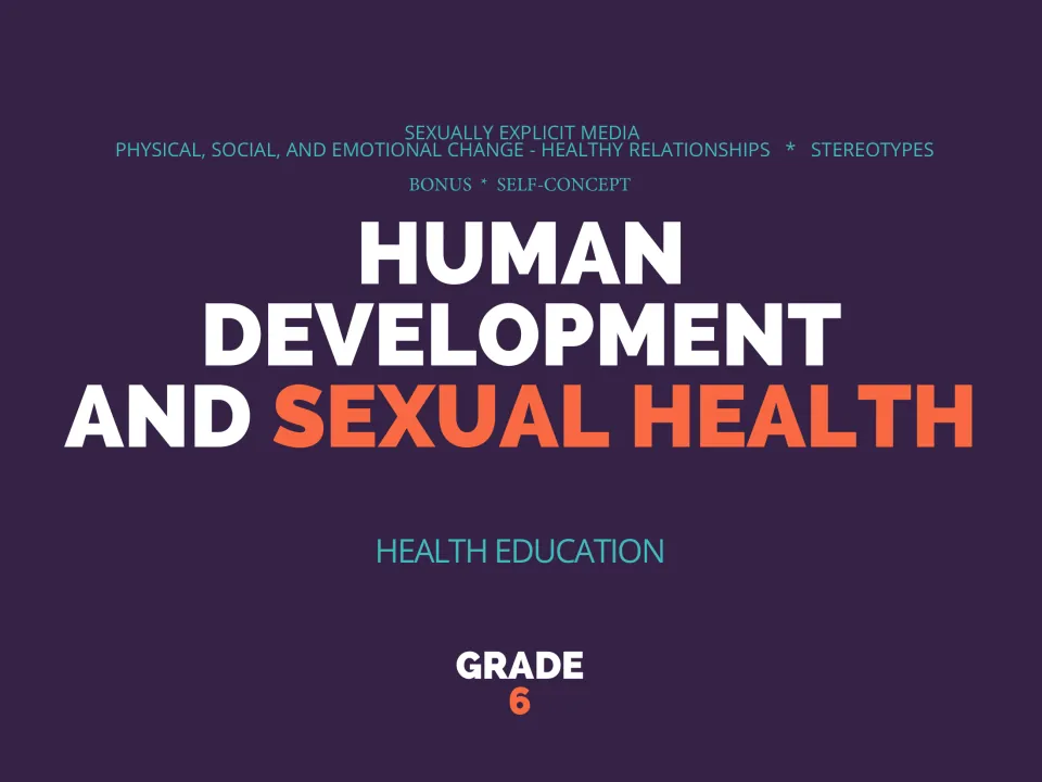 Grade 6 health education cover introducing human development, sexual health, relationships, and stereotypes