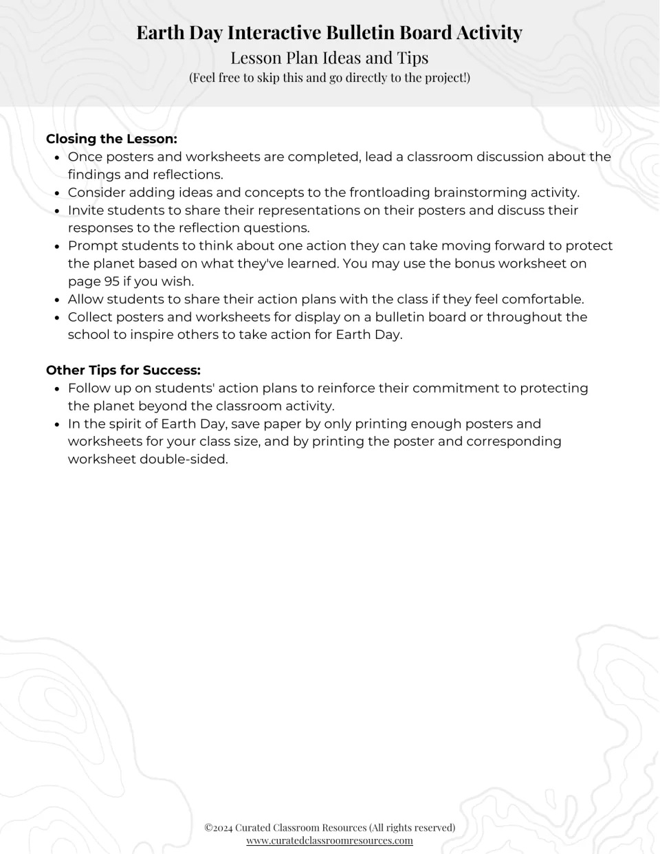 Lesson closing tips: class discussion of reflections, student action plans and displaying finished posters around school