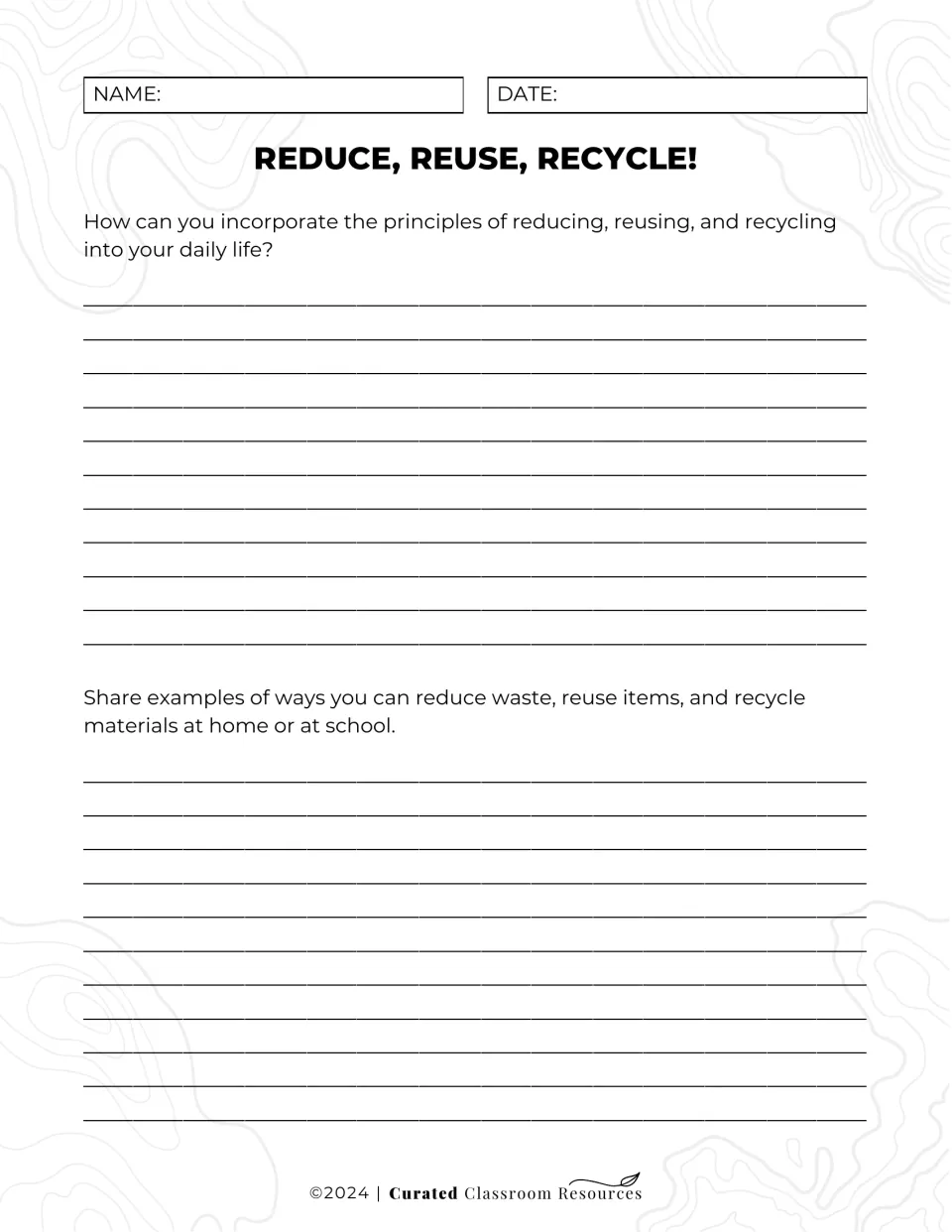 Reduce, reuse, recycle reflection: students explain how to use the three Rs daily and list waste-cutting ideas for home