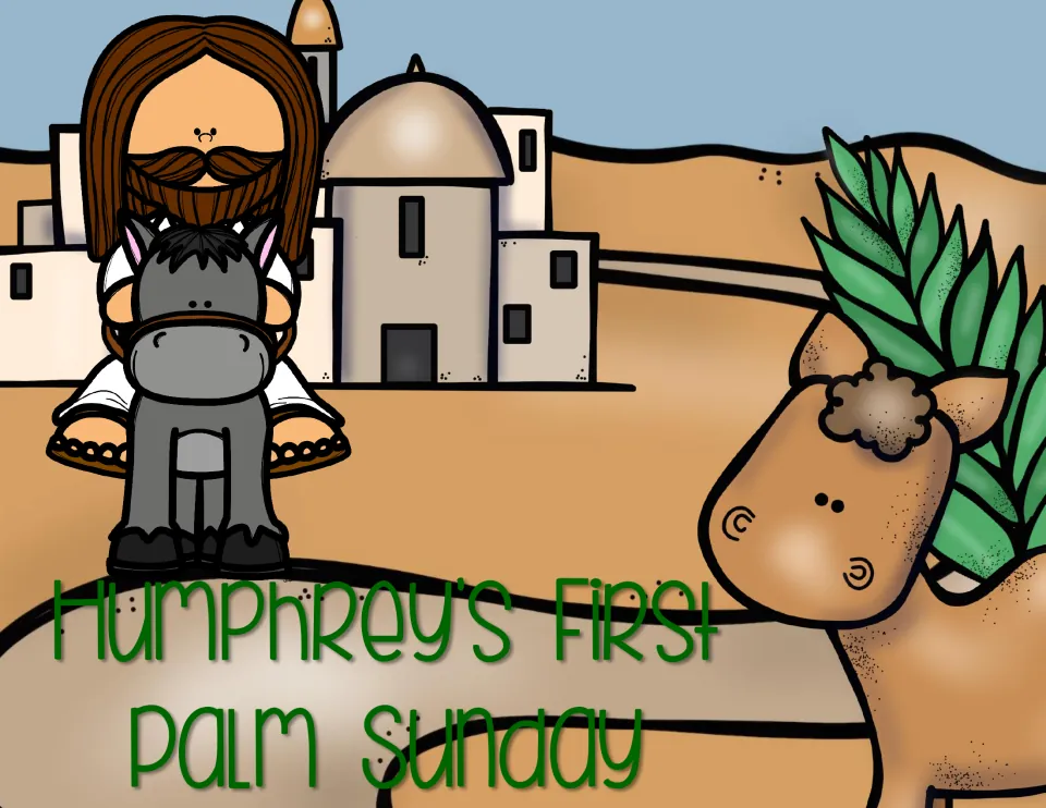 Cover of Humphrey's First Palm Sunday reading packet, showing Jesus riding a donkey and a camel nearby