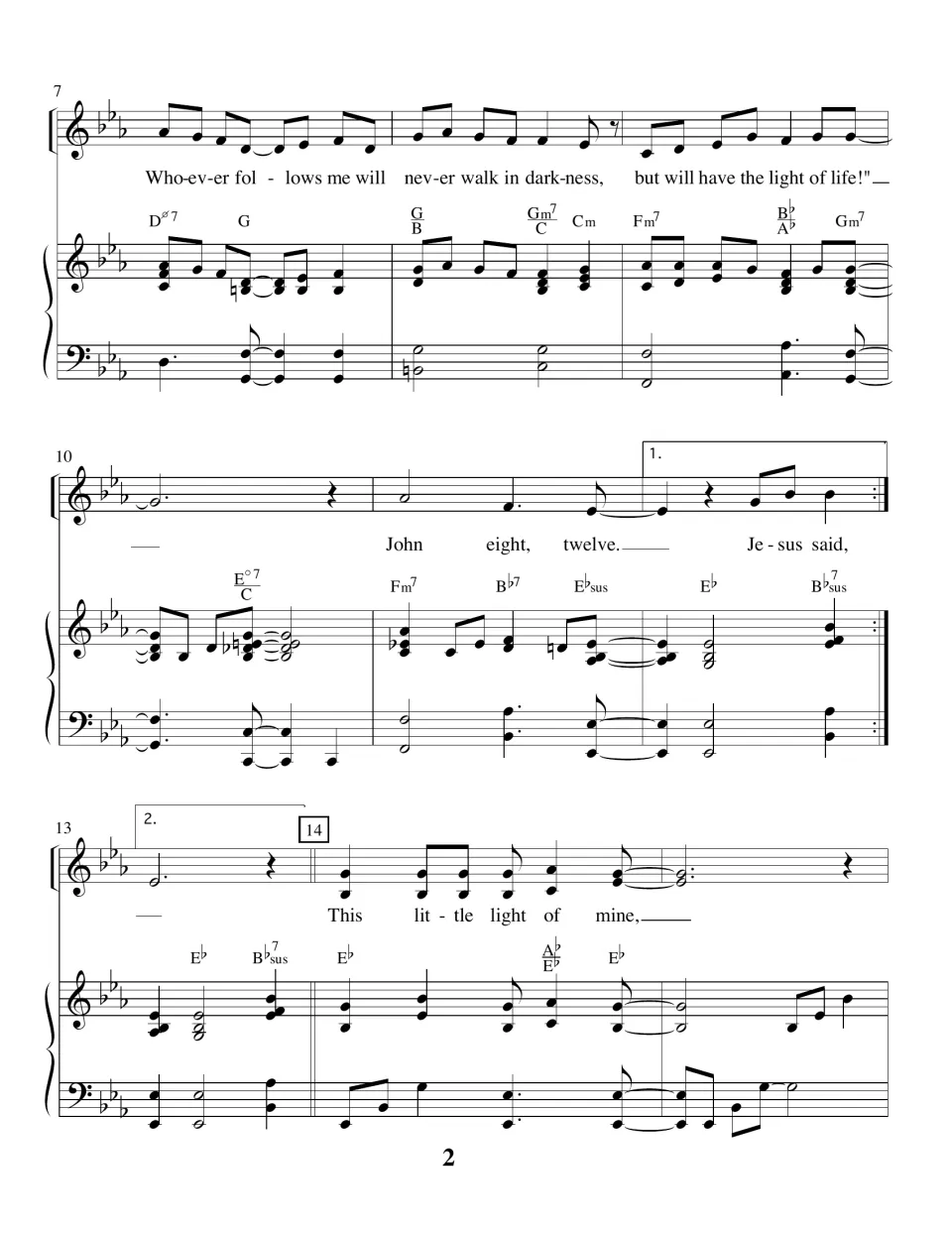 Piano-vocal score, measures 7 to 15: lyrics finish John 8:12 with first and second endings, then This little light of mine