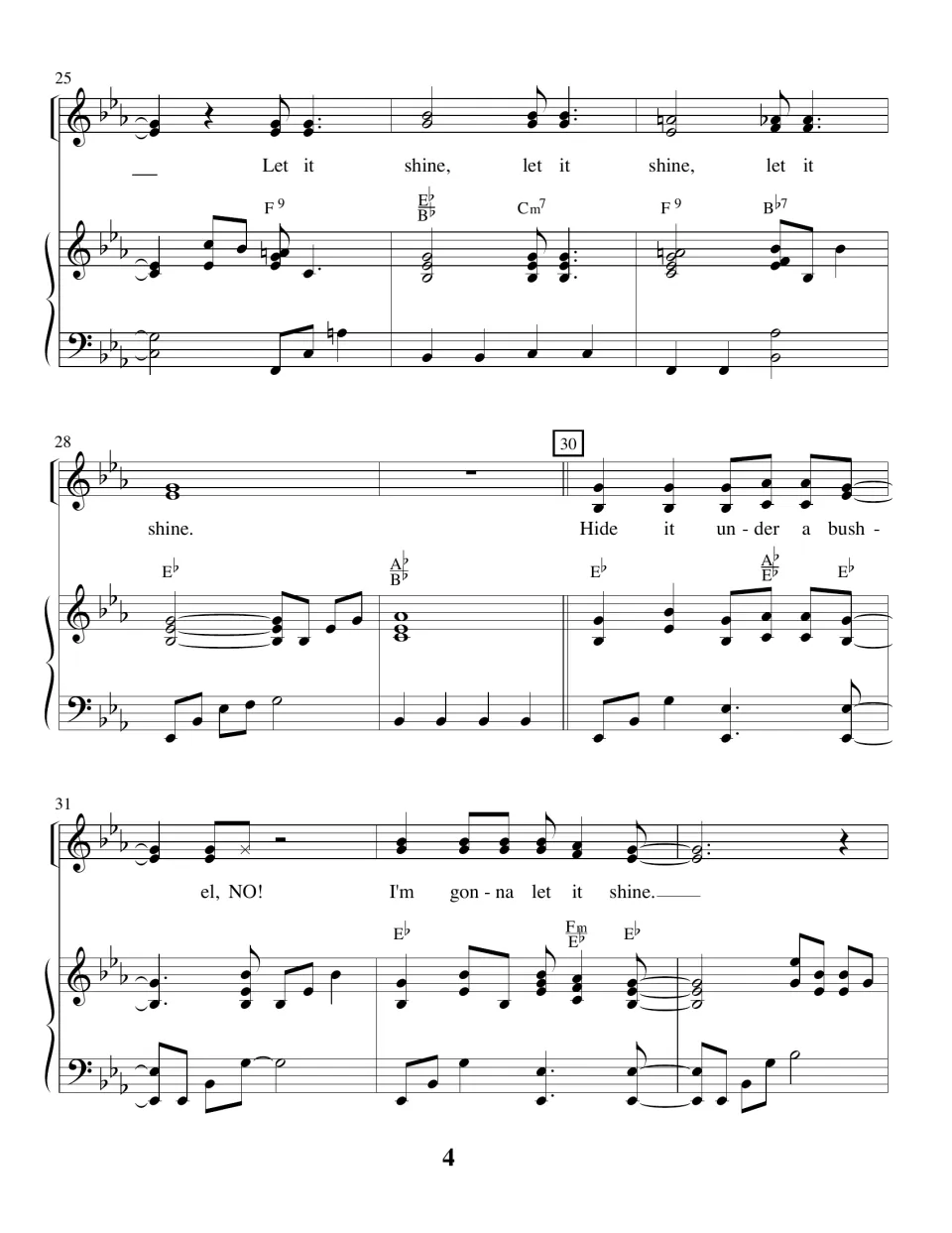 Measures 25 to 33 of the song: Let it shine refrain, then Hide it under a bushel, NO! and I'm gonna let it shine