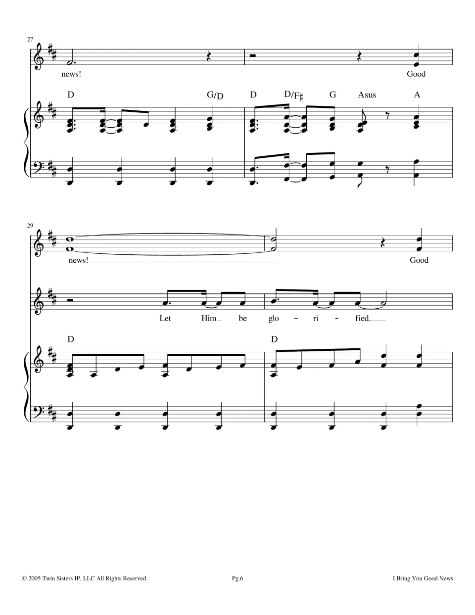Measures 27-30: 'Good news!' chorus with a second vocal line singing 'Let Him be glorified' over a D chord accompaniment