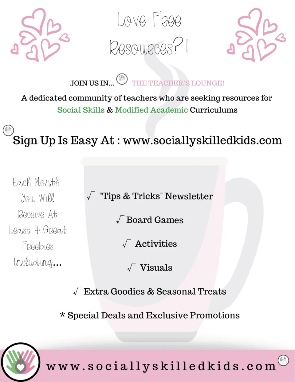 Socially Skilled Kids Teacher's Lounge sign-up flyer listing monthly freebies: newsletter, board games, activities, visuals