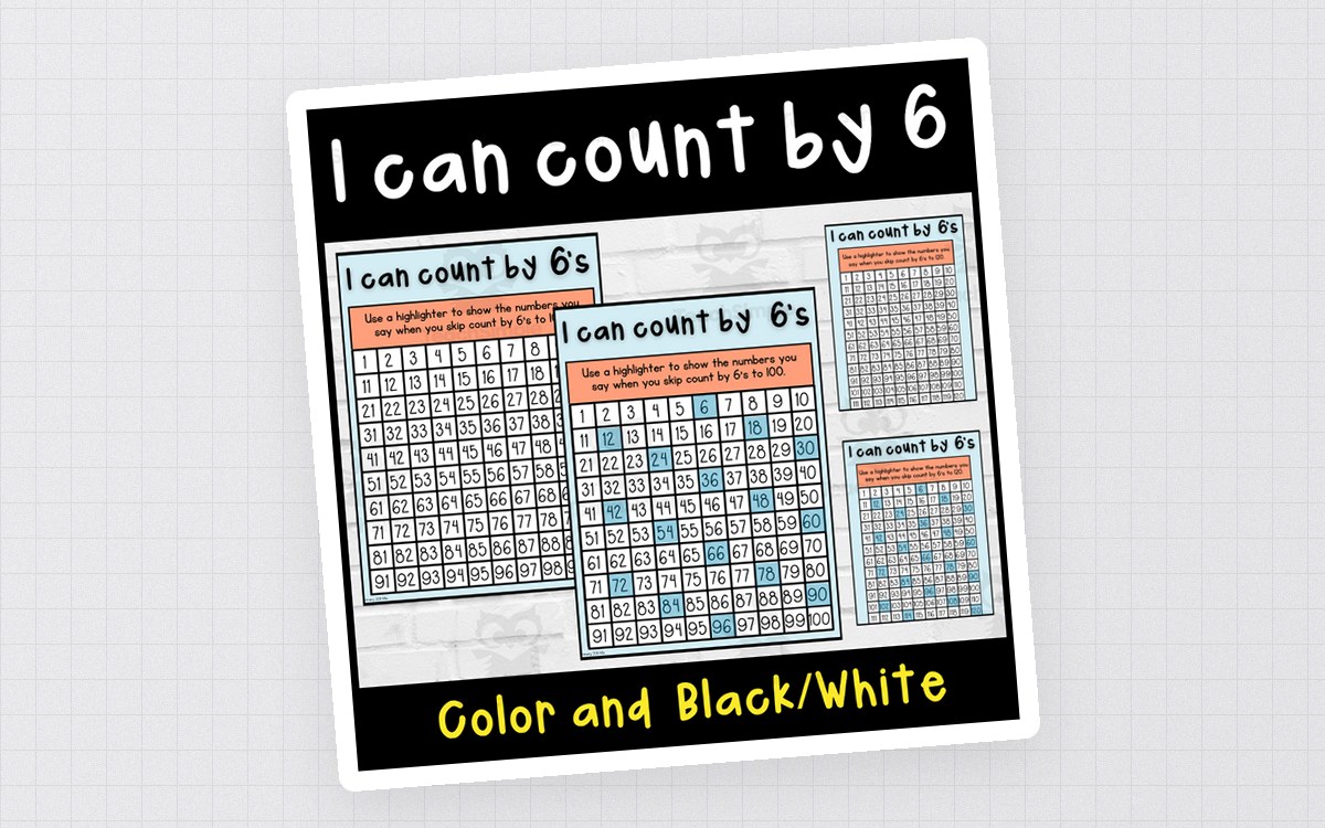 I Can Count by 6s first image with color and black-and-white hundreds-chart pages