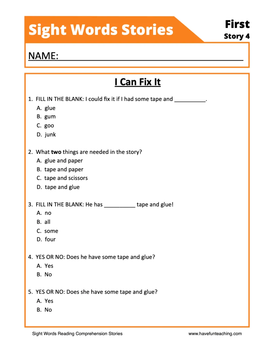 Reading comprehension quiz on the tape and glue story: five fill-in-the-blank, multiple-choice and yes-or-no questions