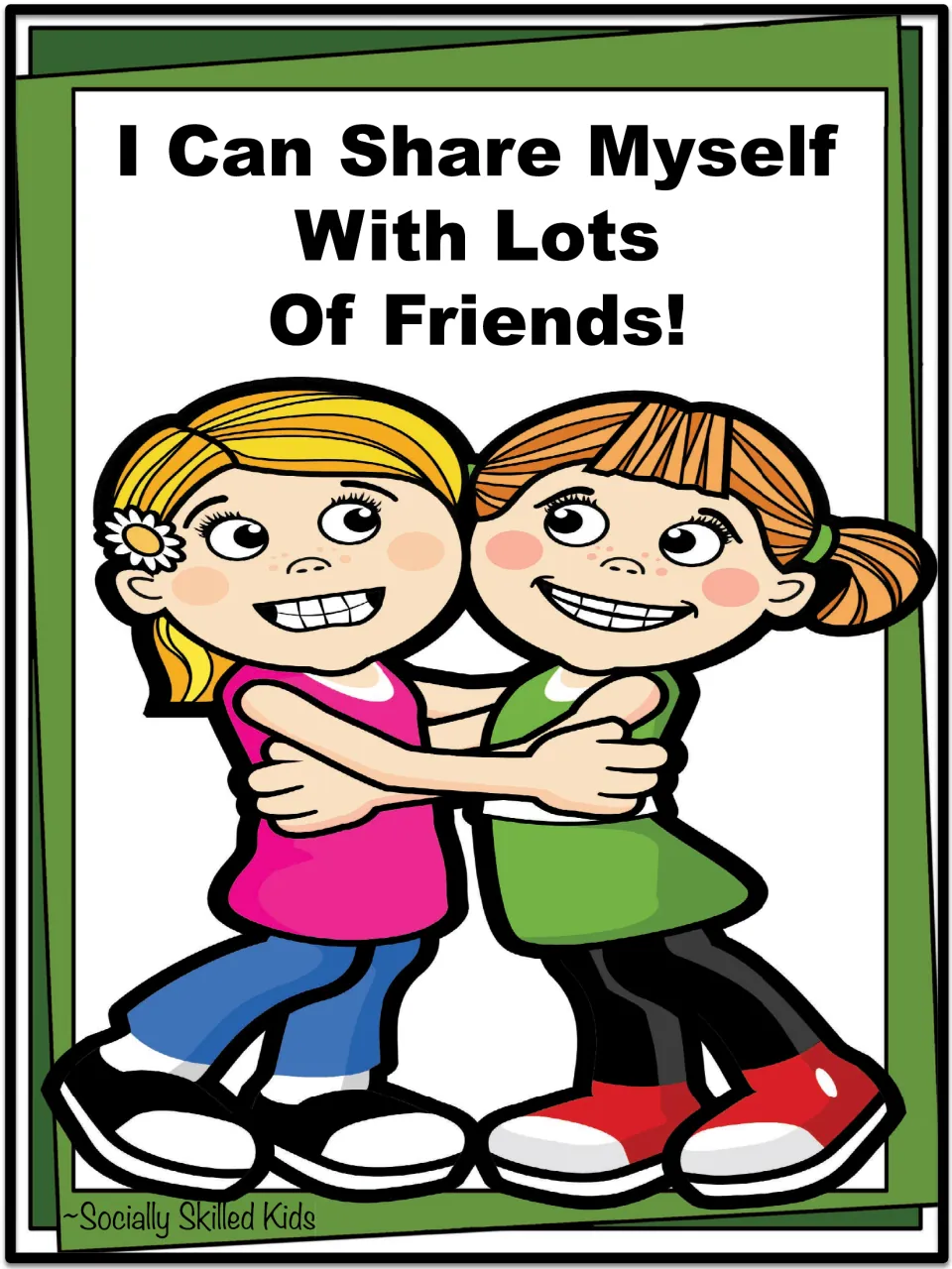 Alternate social story cover with the same title above two smiling girls hugging, one in pink and one in green