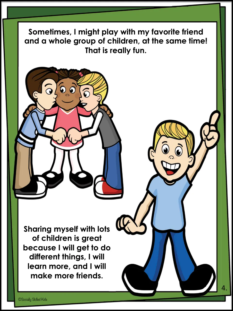 Social story page 4: playing with a favorite friend and a whole group at once, and making more friends by sharing