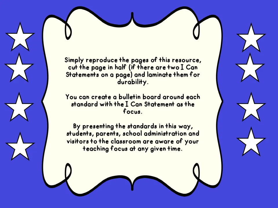 Setup directions: copy the pages, cut two-statement pages in half, laminate, and build a bulletin board around each standard