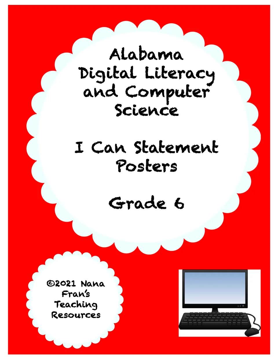 Grade 6 section cover introduces the digital literacy and computer science I Can statement posters
