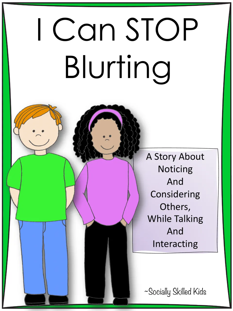 Cover of I Can STOP Blurting, a story about noticing and considering others while talking, showing a smiling boy and girl