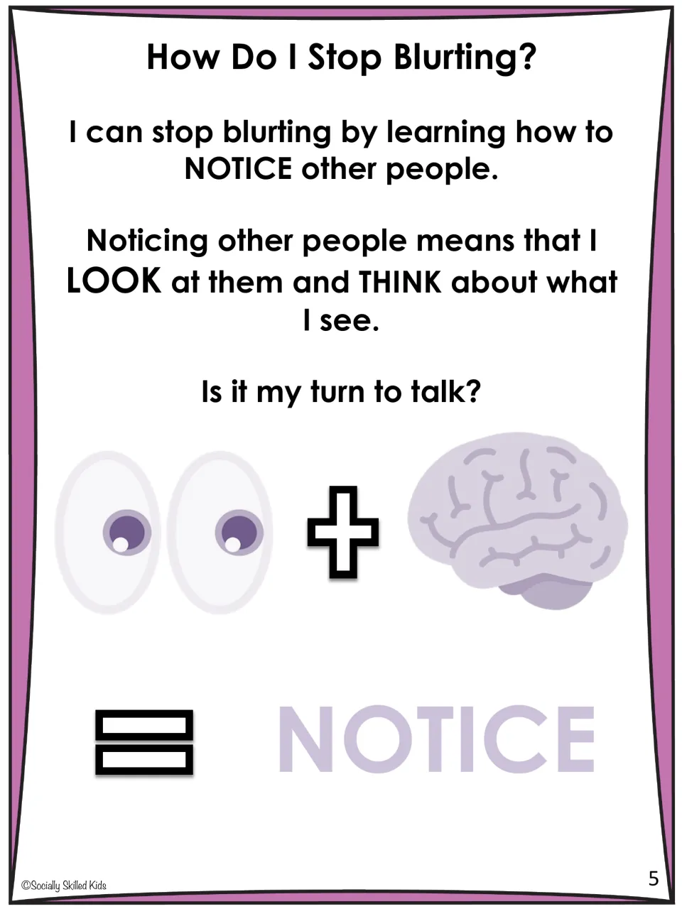 Story page 5 introduces noticing others by looking and thinking, then asking, 'Is it my turn to talk?'