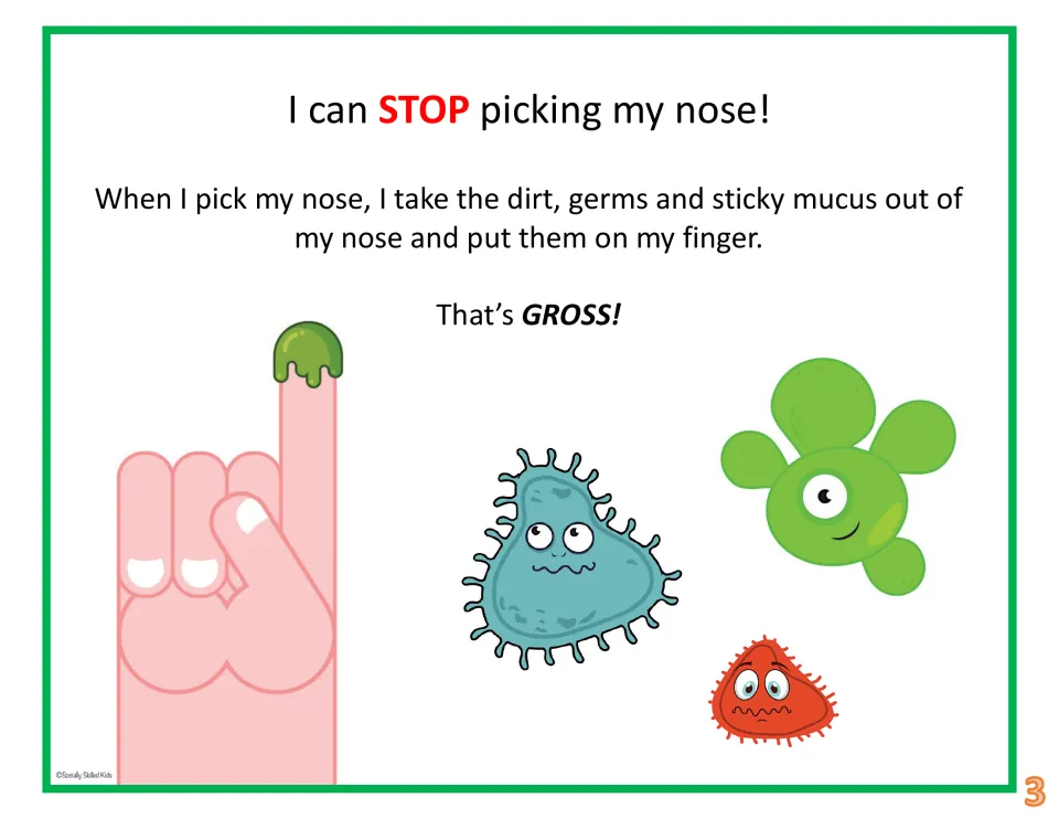 Story page 3 on hygiene: picking puts dirt, germs and sticky mucus on my finger, That's GROSS!, shown with cartoon germs