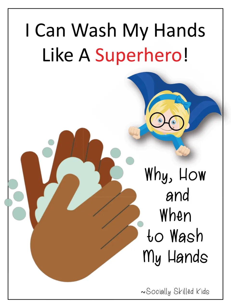 Alternate cover of the handwashing story, repeating the introduction to why, how, and when to wash hands