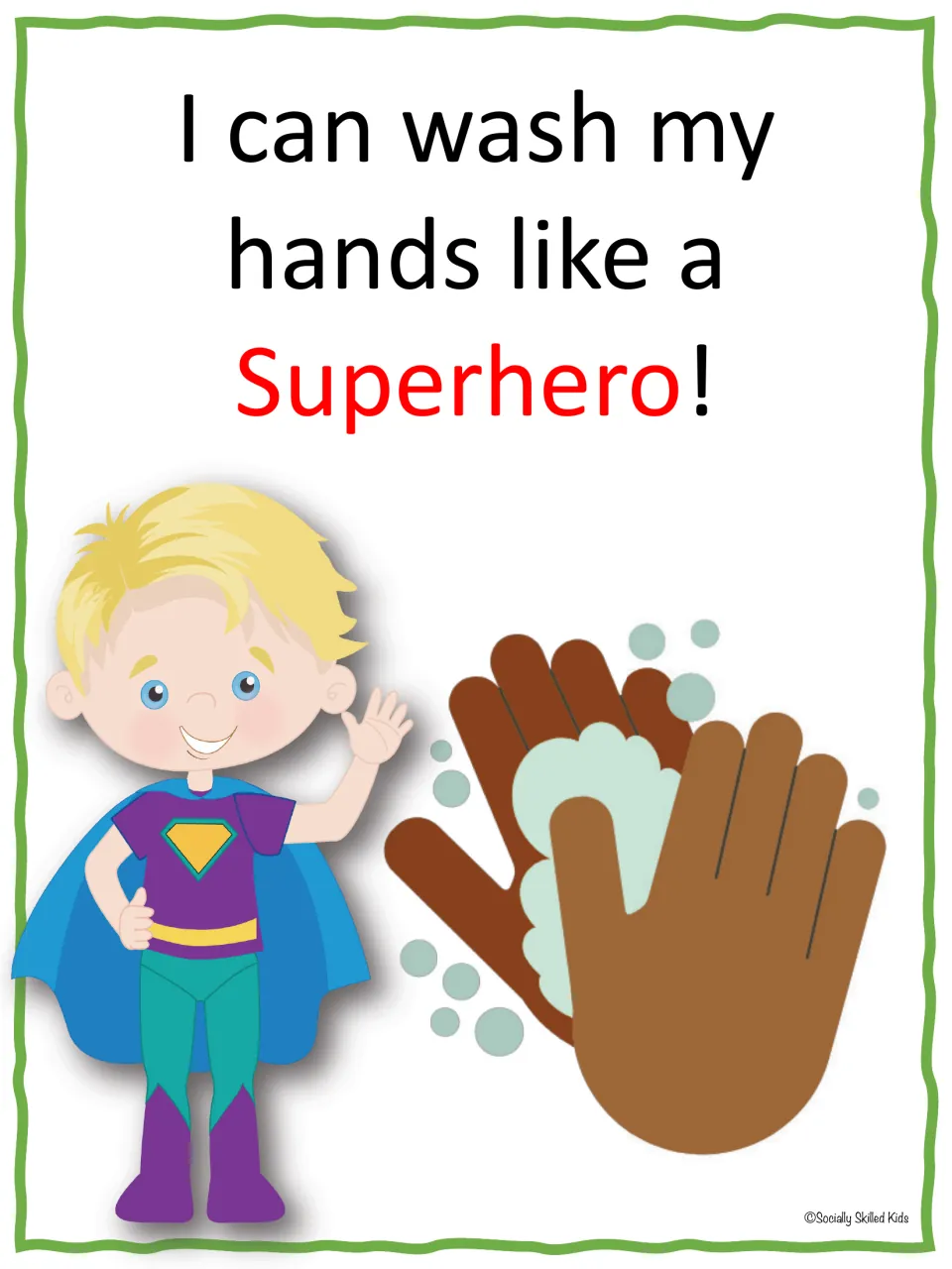 Handwashing affirmation page reads “I can wash my hands like a Superhero!” beside a boy and soapy hands