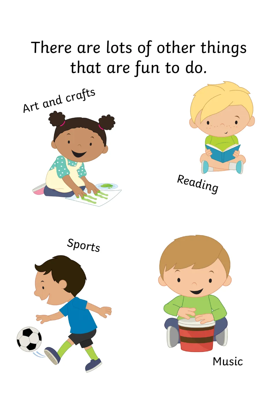 Other fun activities: children shown doing art and crafts, reading, sports and music as alternatives to gaming