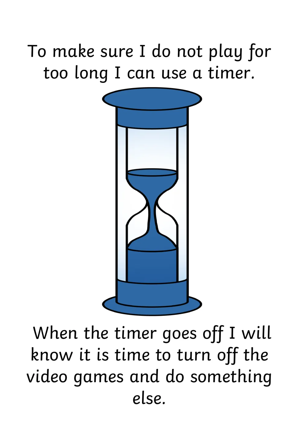 Using a timer: a blue sand timer shows how a child can limit play and switch off games when the timer goes off