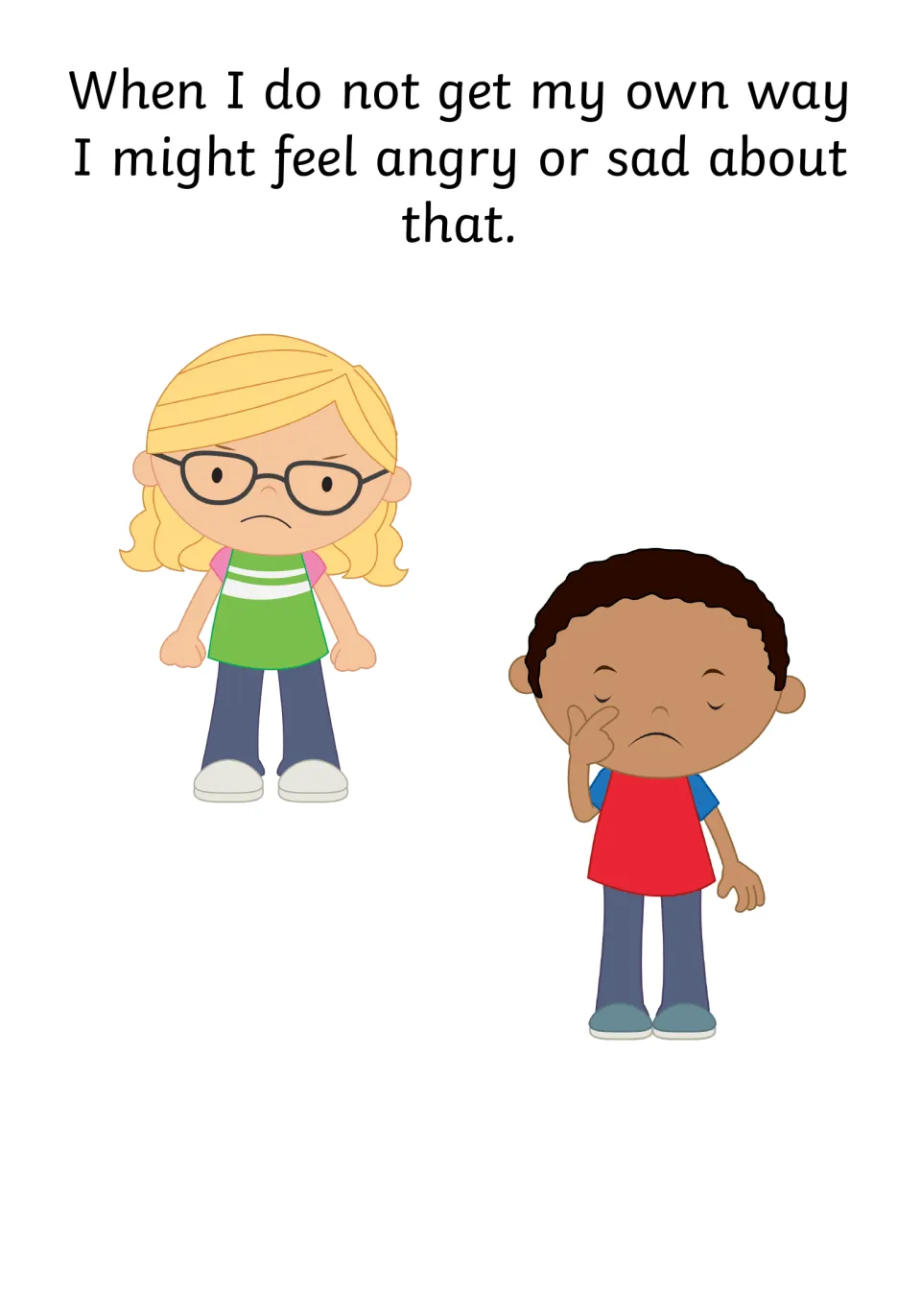 Feelings page: when I do not get my way I might feel angry or sad, showing a scowling girl and a boy wiping a tear