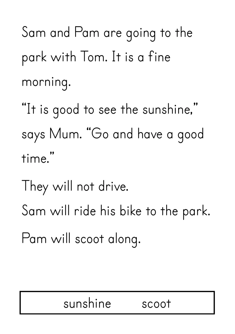 Opening story page: Sam and Pam go to the park with Tom; Sam will ride his bike and Pam will scoot along