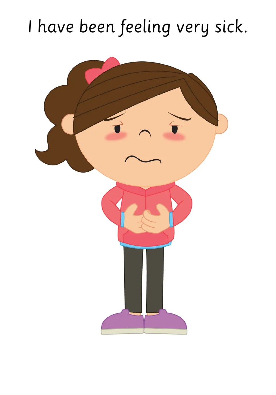 Social story page: I have been feeling very sick, with a girl in a red hoodie frowning and holding her stomach