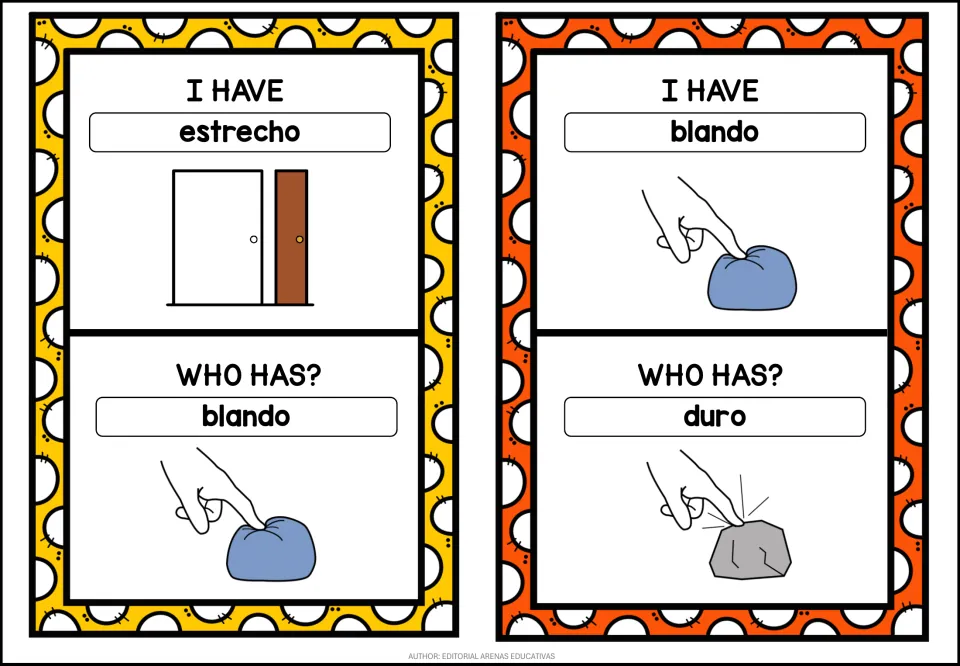 Adjective cards: I have estrecho asks who has blando; I have blando asks who has duro, with a soft ball and a hard rock