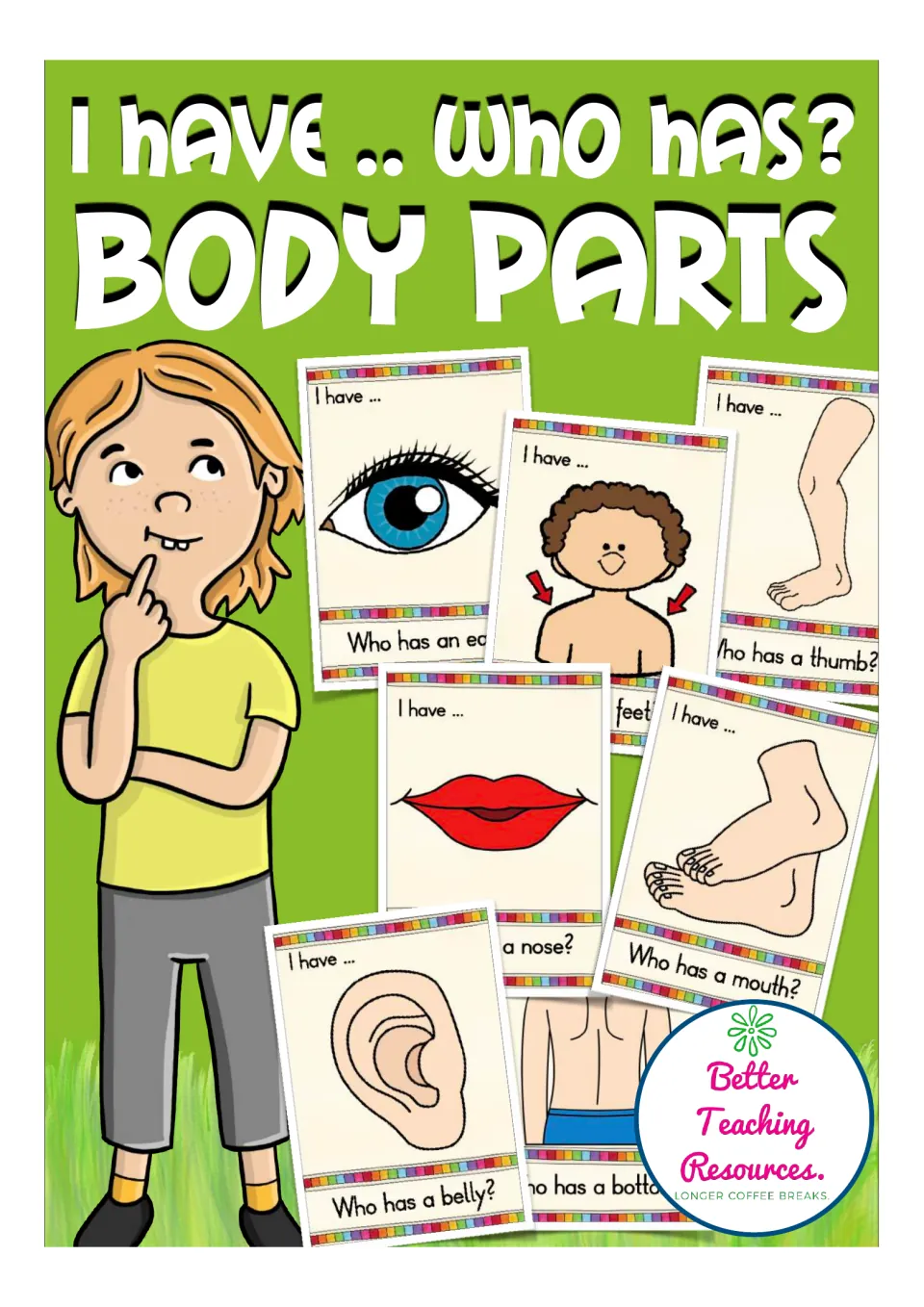 Cover for a body parts I have, who has game showing picture cards of an eye, lips, feet, an ear and shoulders