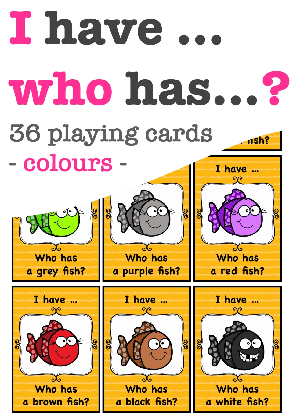 Cover of a 36-card colours chain game, showing sample fish cards that read I have... and ask Who has a red or white fish?