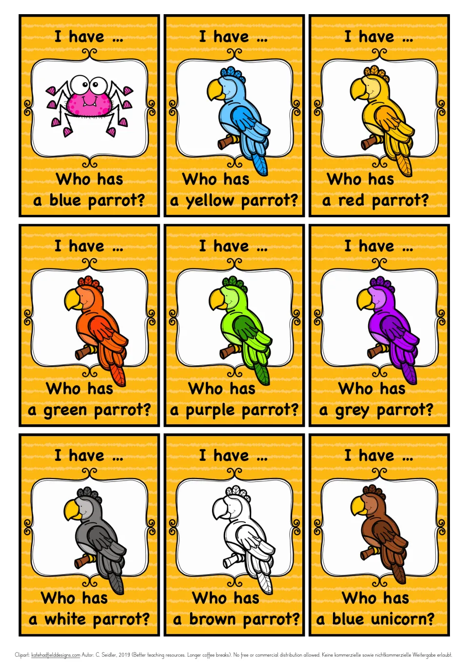Parrot colour cards asking Who has a blue, yellow, red, green, purple, grey, white or brown parrot? then a blue unicorn