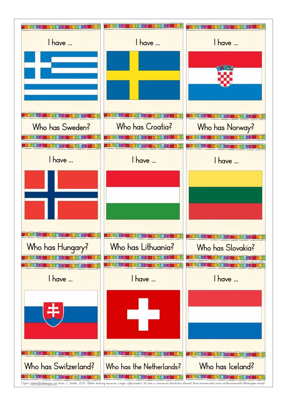 Flag cards for Greece through the Netherlands: students identify each flag, then ask Who has Sweden, Croatia and so on