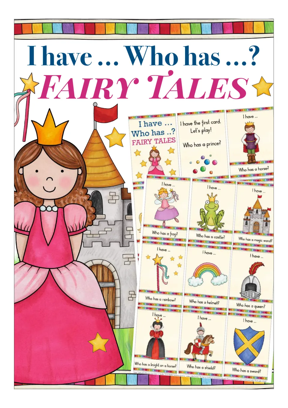 Fairy tales I have, Who has card game cover: a princess by a castle beside sample picture cards for prince, frog and castle