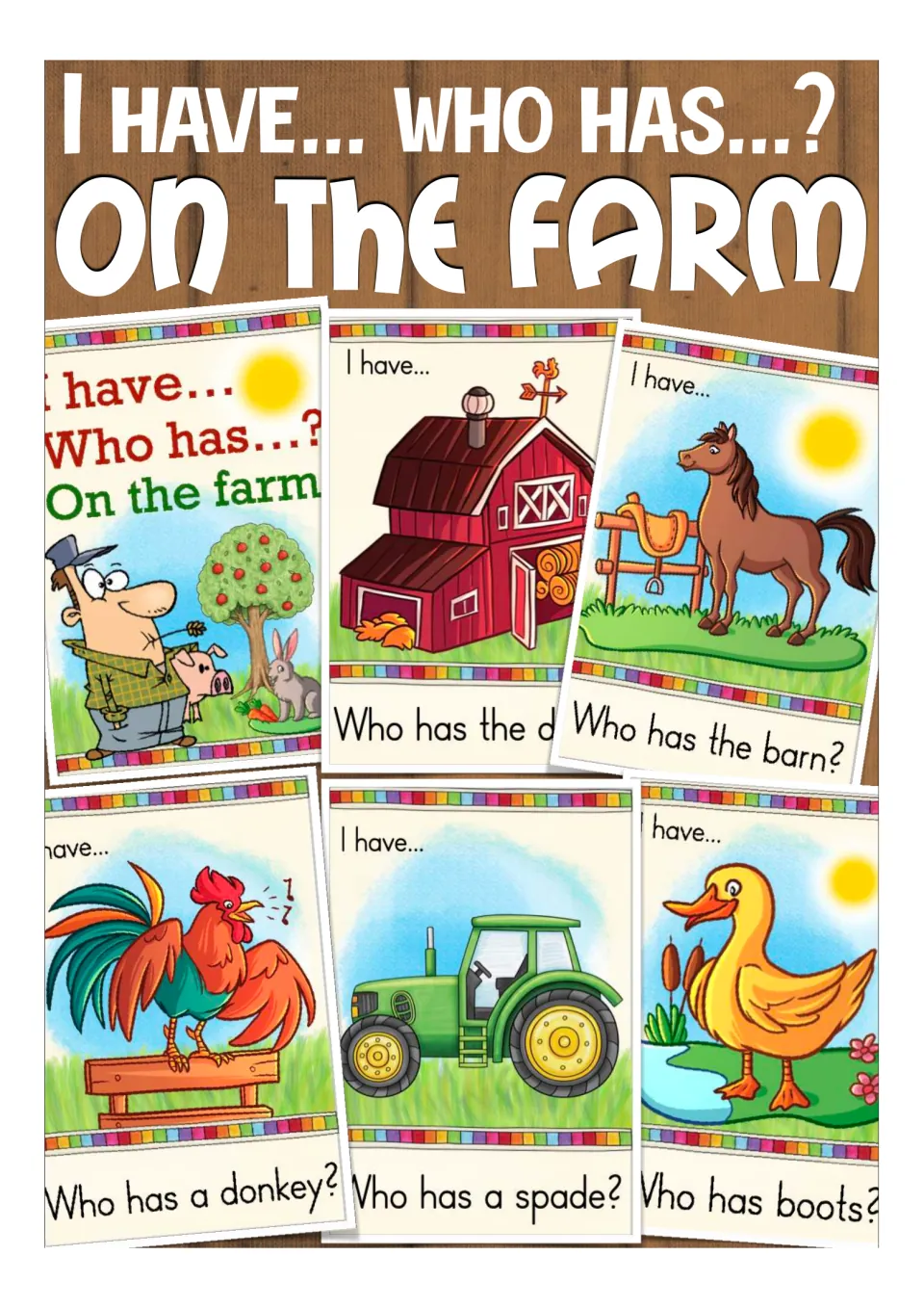 Cover for I have... Who has...? On the Farm, showing picture cards of a barn, horse, rooster, tractor, duck and farmer